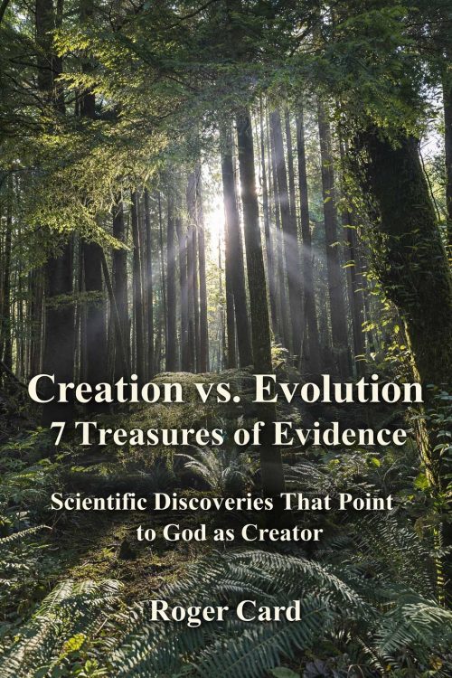 Creation vs Evolution Scientific Discoveries That Point to God as Creator